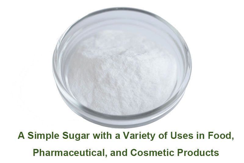 Polvere di destrosio organico: uno zucchero semplice con una varietà di usi nei prodotti alimentari, farmaceutici e cosmetici Organic Dextrose Powder: A Simple Sugar with a Variety of Uses in Food, Pharmaceutical, and Cosmetic Products